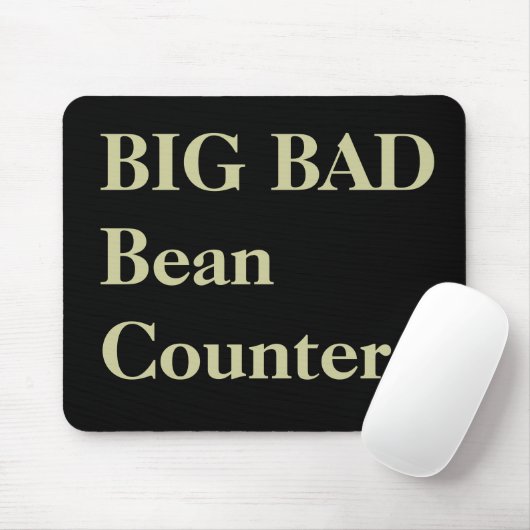 Boekhouder Grappige Nicknames - Bad Beancounter Muismat (Met muis)
