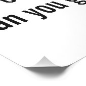 "Boekhouder is een uniek woord" Perfect Poster (Hoek)