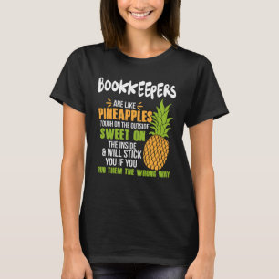 Boekhouders zijn als ananas Werk T-shirt