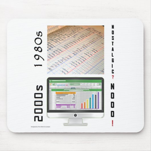 "Boekhouding 1980 vs. boekhouding 2000" Muismat (Voorkant)