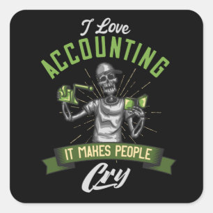Boekhouding Grappig Gezegde Accountant Gift Vierkante Sticker