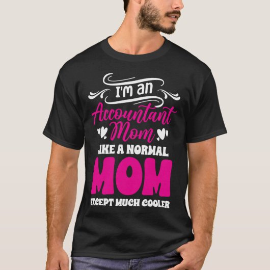 Boekhouding Moederschap Beste Mam Ooit Accountant  T-shirt (Voorkant)