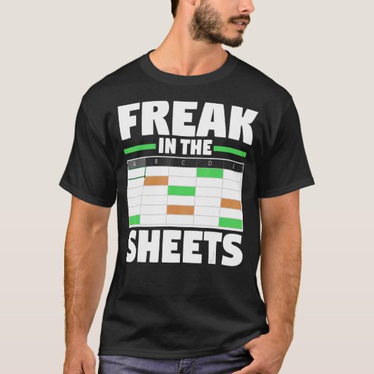 boekhoudkundig analist spreadsheet funny Freak in T-shirt (Voorkant)