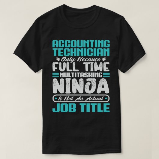 Boekhoudkundig technicus Functietitel Professionel T-shirt (Design voorkant)