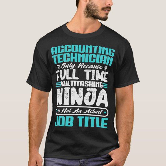 Boekhoudkundig technicus Functietitel Professionel T-shirt (Voorkant)