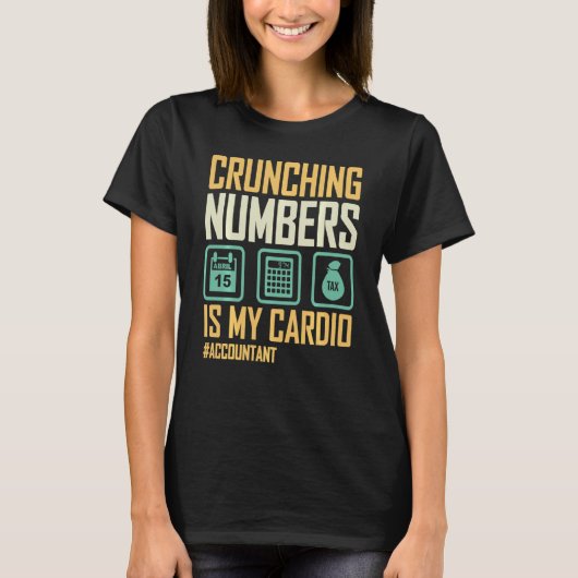 Boekhoudkundige Cruning Numbers is mijn cardio acc T-shirt (Voorkant)