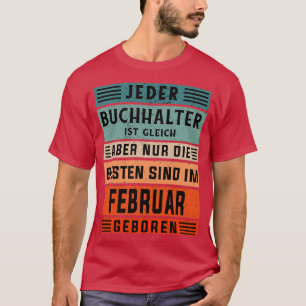 Boekhoudkundige geboortedag februari t-shirt