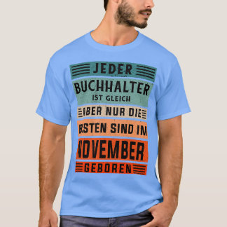 Boekhoudkundige geboortedag november t-shirt