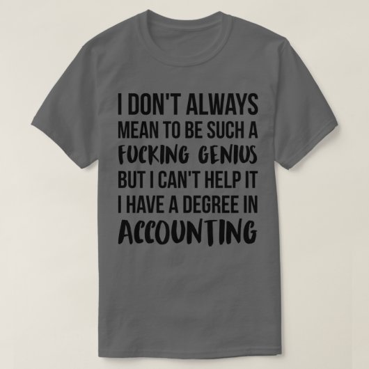 Boekhoudkundige graad Genius T-shirt (Design voorkant)