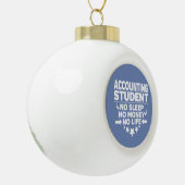 Boekhoudkundige student Geen leven of geld Keramische Bal Ornament (Links)