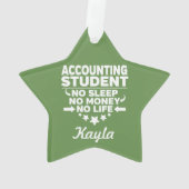 Boekhoudkundige student Geen leven of geld Ornament (achterkant)