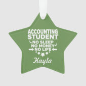 Boekhoudkundige student Geen leven of geld Ornament (voorkant)