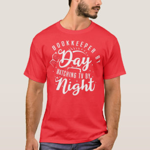 Boekhoudster op dag van financiële adviseur t-shirt