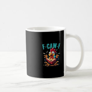 Boeklezen F-caw-f Grappige Kip Schreeuw Humor  Koffiemok
