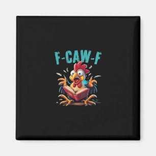 Boeklezen F-caw-f Grappige Kip Schreeuw Humor Magneet