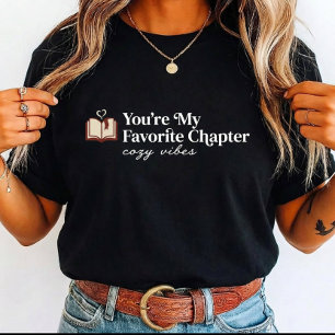 Boekliefhebber Jij Bent Mijn Favoriete Hoofdstuk v T-shirt