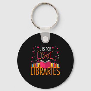 Boekliefhebber L is voor bibliotheken Bibliothecar Sleutelhanger