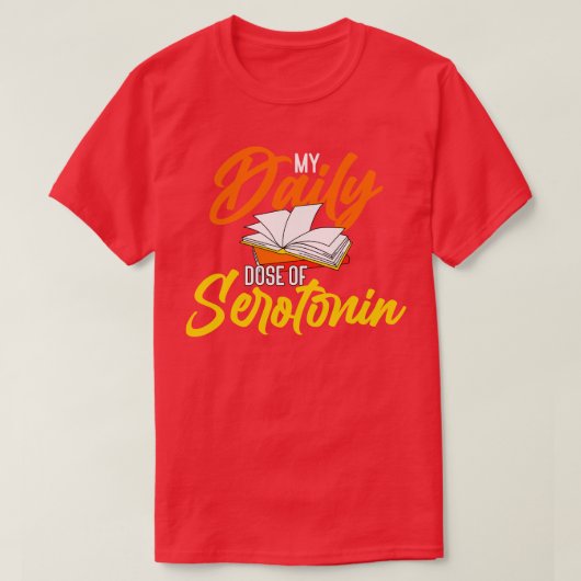 Boekt mijn dagelijkse dosis serotonine t-shirt (Design voorkant)