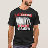Boekverboden stoppen Libraries beschermen T-shirt (Voorkant)
