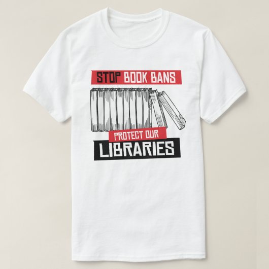 Boekverboden stoppen Libraries beschermen T-shirt (Design voorkant)