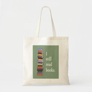 Boekzak - ik lees nog steeds boeken tote bag