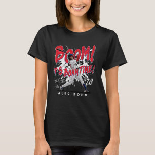 Boem! Het is Bohm Time! Alec Bohm Philadelphia MLB T-shirt