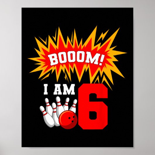 Boem! Ik ben 6 Bowling verjaardagsfeestje Bowler B Poster (Voorkant)