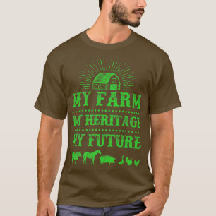 Boer mijn Boerderij mijn erfgoed mijn toekomst T-shirt