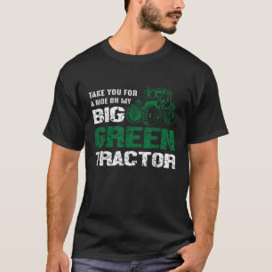 Boer Neem je mee voor een ritje op mijn grote groe T-shirt