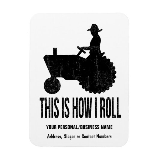 Boer op Tractor Dit is hoe ik ROL Magneet (Verticaal)