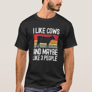 Boerderij ik hou van Koeien en misschien als 3 men T-shirt