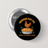 Boerderij Kip Liefhebber Kip Pot Pastei Humor Ronde Button 5,7 Cm (Voorkant /achterkant)