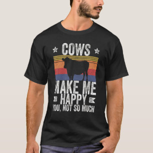 Boerderij Koeien maken me blij dat je niet zo veel T-shirt