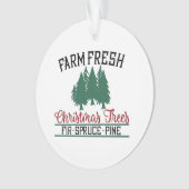 Boerderij Vers kerstbomen Fir Spruce Pine Ornament (voorkant)