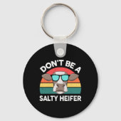 Boerderij- Wees geen zoute vaars vrouwen Mannen Ki Sleutelhanger (Voorkant)