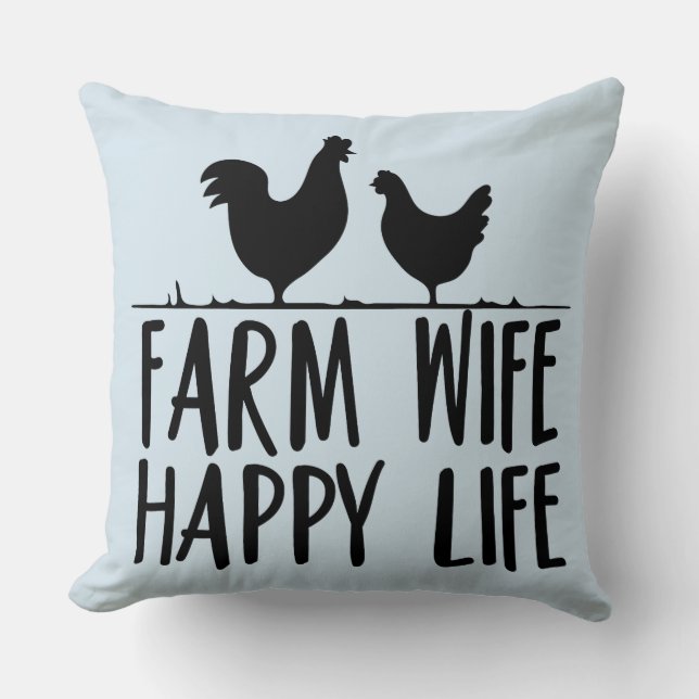 Boerderij wife Happy Life-ontwerp Kussen (Voorkant)