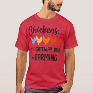 Boeren kuiken het gatewaygeneesmiddel aan de landb t-shirt