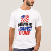 Boeren tegen de verkiezing van Trump in 2024 T-shirt (Voorkant)