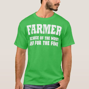 Boeren vanwege het geld en de vlam t-shirt