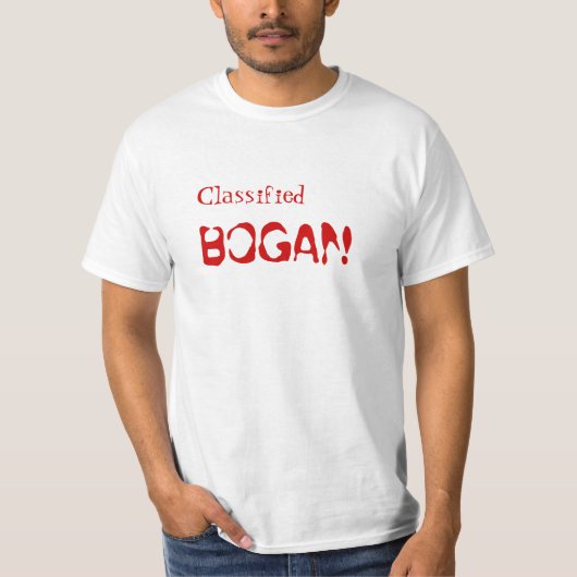 Bogan geclassificeerd Bogan Shirt (Voorkant)