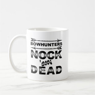 Bogen Nock'em Dead Grappige Jachtmok Koffiemok