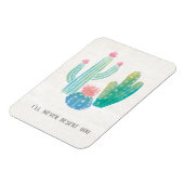 Bohemian Cactus | Ik zal je nooit waarschuwen Magneet (Linkerzijde)