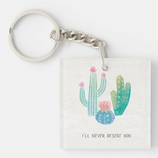 Bohemian Cactus | Ik zal je nooit waarschuwen Sleutelhanger (Voorkant)
