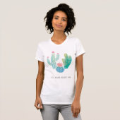 Bohemian Cactus | Ik zal je nooit waarschuwen T-shirt (Voorkant volledig)