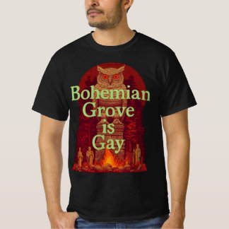 Bohemian Grove staat voor Fruity T-shirt
