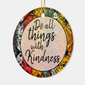 Bohemische Waterverf | Kindness Inspirerend Quote Keramisch Ornament (Links)