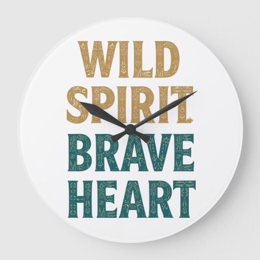 Boho Adventure Wild Spirit Brave Heart Grote Klok (Voorkant)