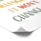 Boho als het je niet uitdaagt, zal het veranderen poster (Hoek)