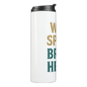 Boho Avontuur Wilde Geest Moedig Hart Thermosbeker (Gedraaid links)