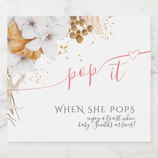 Boho Baby shower Pop als ze Pop Sparkling Wijnetiket (Enkel label)